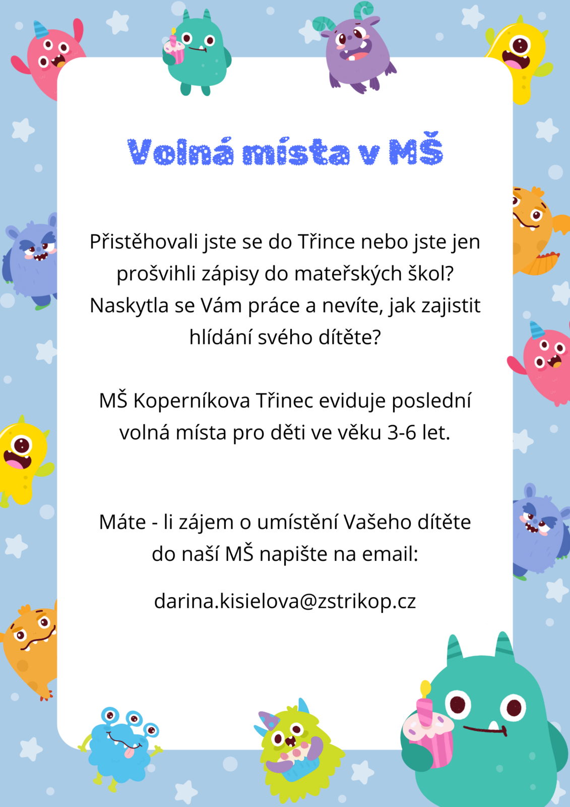 Přistěhovali jste se do Třince nebo jste jen prošvihli zápisy do mateřských škol, naskytla se Vám práce a nevíte j.png